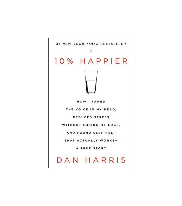 sách tâm lý tìm hạnh phúc 10% happiness