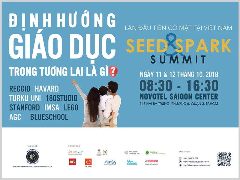 ELLE Decoration đồng hành cùng Hội thảo giáo dục quốc tế Seed & Spark Summit 2018  “ĐỊNH HƯỚNG GIÁO DỤC TRONG TƯƠNG LAI”